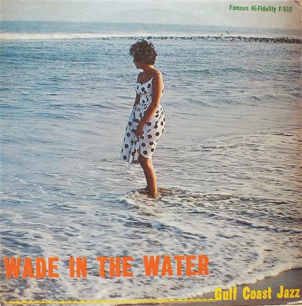 Wade In The Water