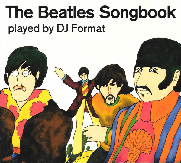 The Beatles Songbook Played By DJ Format