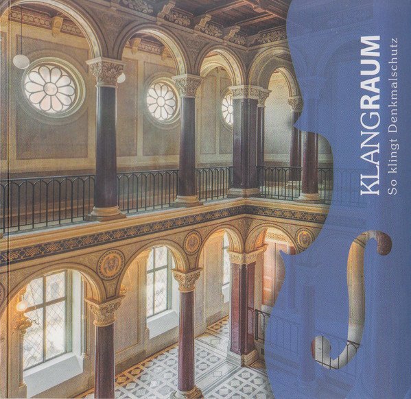 Klangraum (So Klingt Denkmalschutz)