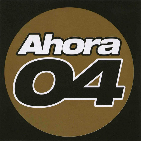 Ahora 04