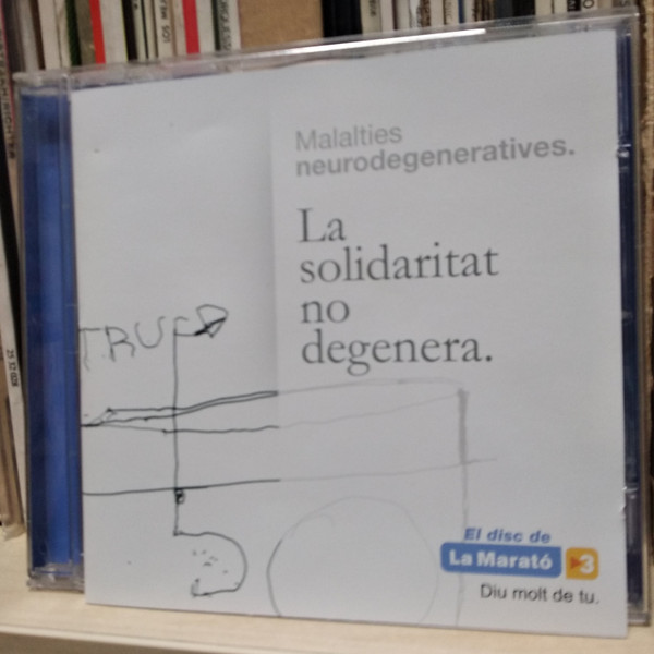 El Disc De La Marató 2013 - Malalties Neurodegeneratives