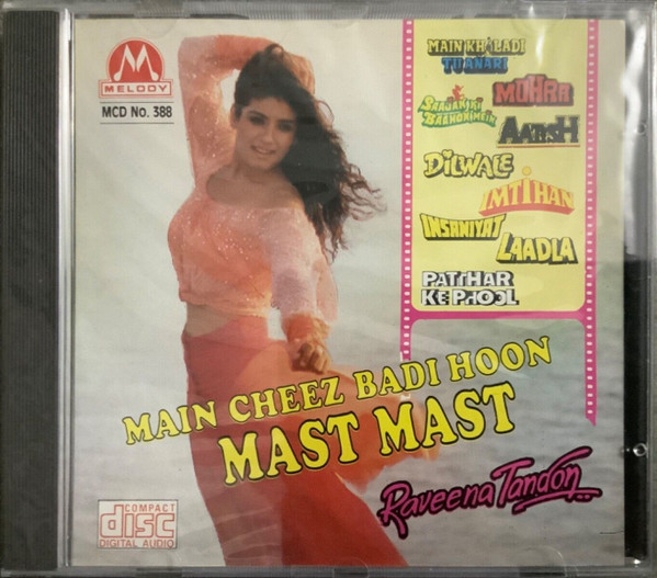 Main Cheez Badi Hoon Mast Mast - Raveena Tandon