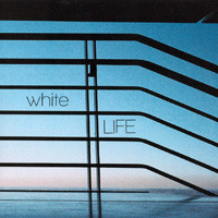 White Life