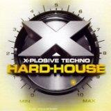 X-plosive Techno - Hard-House