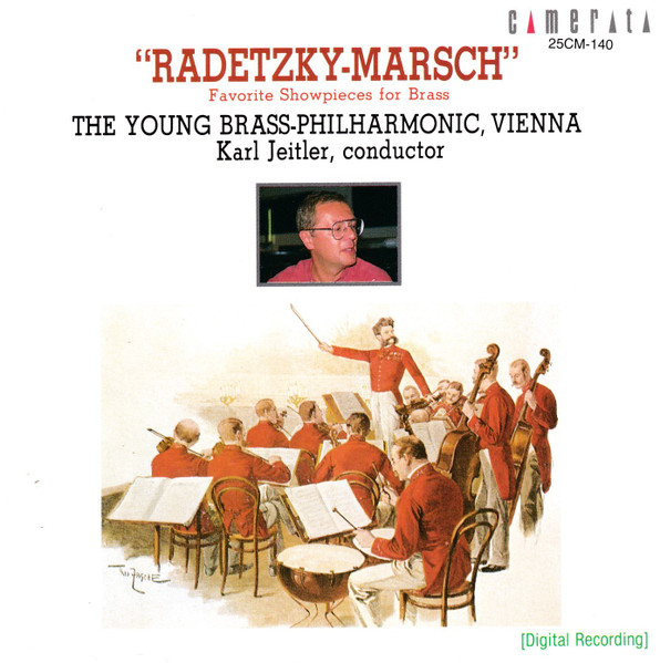 "Radetzky-Marsch" - Favorite Showpieces For Brass