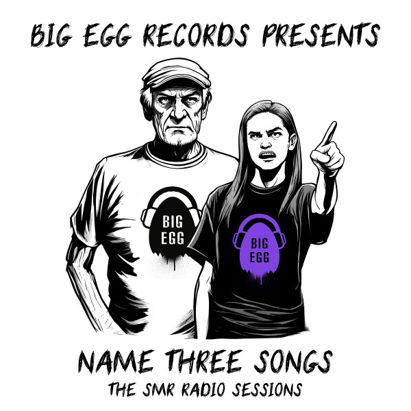 Name Three Songs (The SMR Radio Sessions)