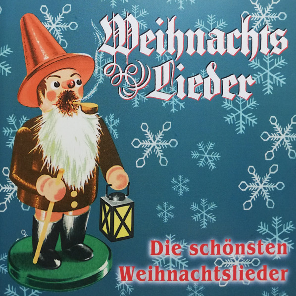 Die Schönsten Weihnachtslieder (Wenn Es Raachermannel Naabelt)