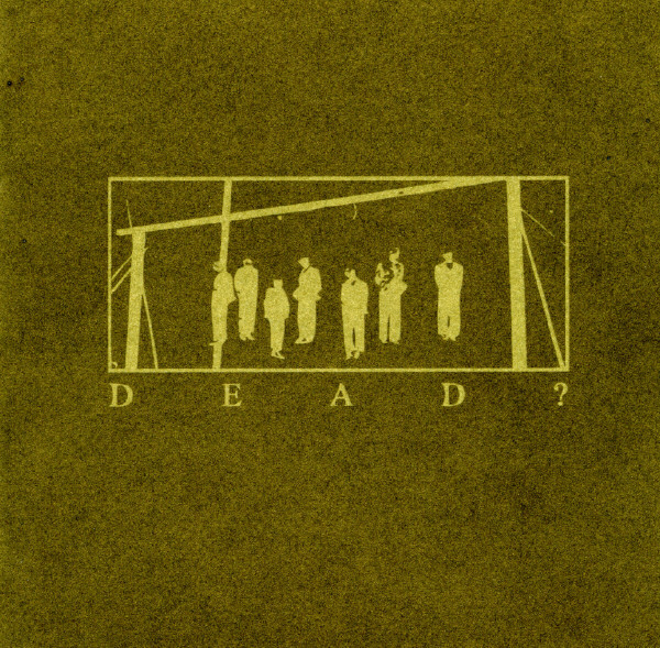 Dead?