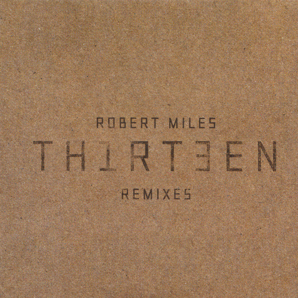 Th1rt3en (Remixes)