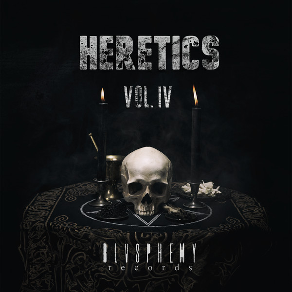 Heretics Vol.IV