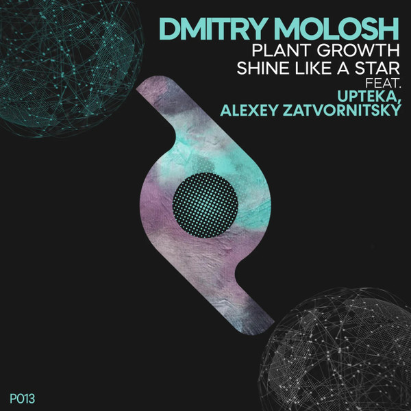 Plant Growth / Shine Like A Star