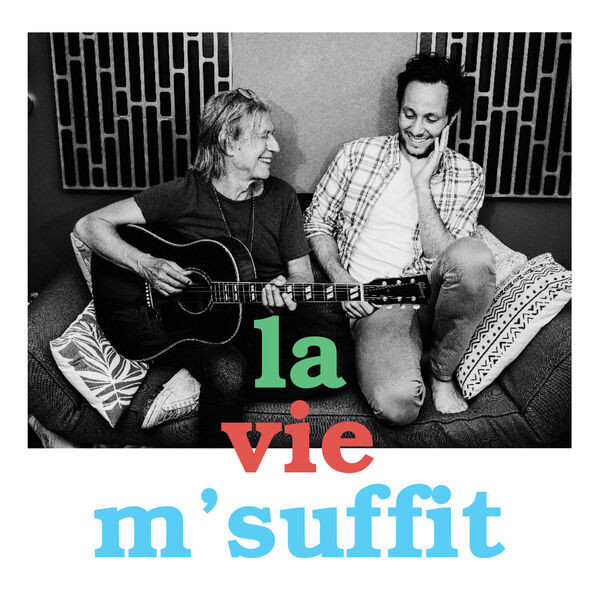 La Vie M'suffit