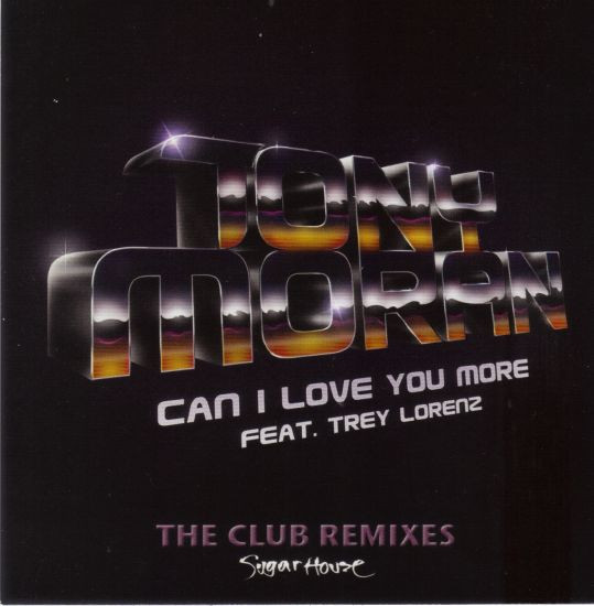 Can I Love You More (The Club Remixes)