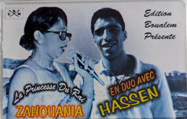 La Princesse Du Rai Zahouania En Duo Avec Hassen