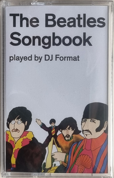 The Beatles Songbook Played By DJ Format