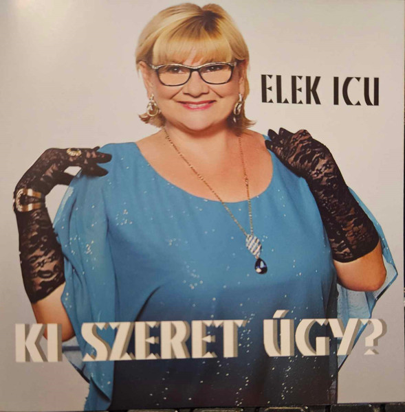 Ki Szeret Úgy?