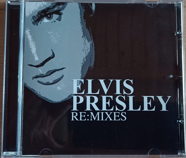 Elvis Presley Re:Mixes
