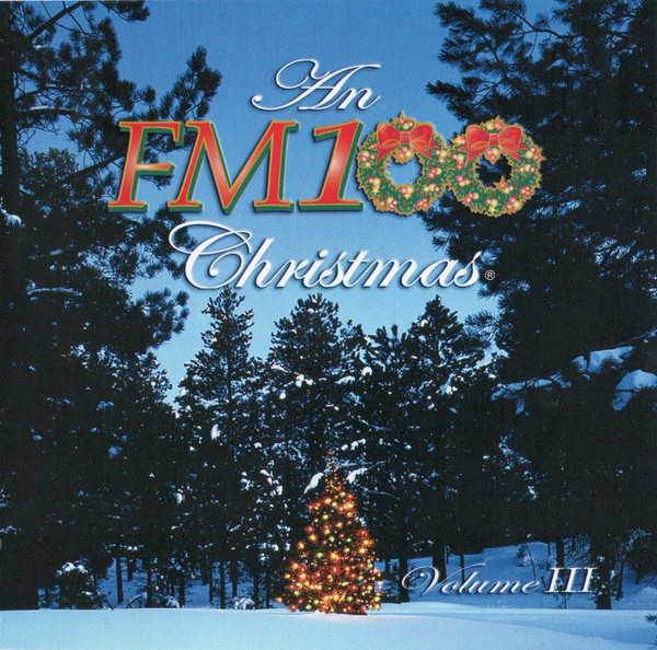 An FM100 Christmas Volume III