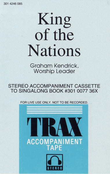 King Of The Nations (Accompaniment Tape)