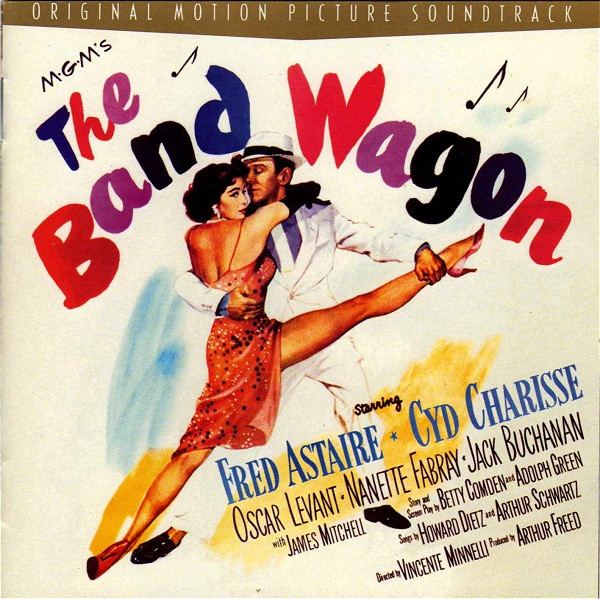 The Band Wagon (Original Motion Picture Soundtrack)