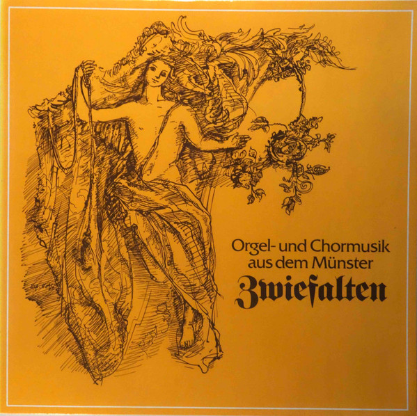 Orgel- und Chormusik aus dem Münster Zwiefalten