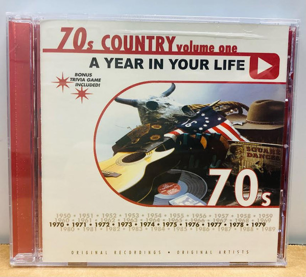A Year In Your Life: 70s Country, Vol. 1