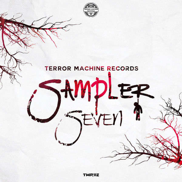 Terror Machine Records Sampler Seven