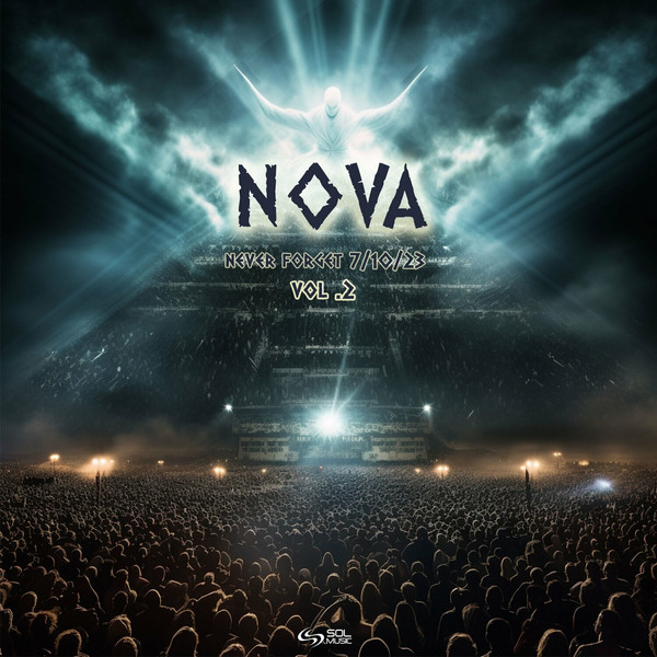 Nova Never Forget 7/10/23 Vol .2