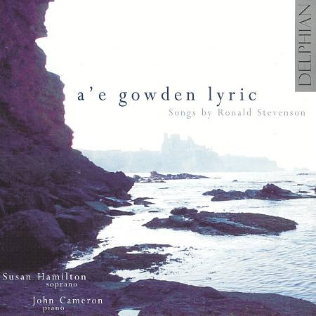 A'e Gowden Lyric - Songs By Ronald Stevenson