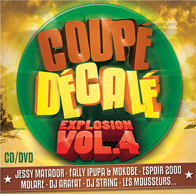 Coupé Décalé Explosion Vol. 4