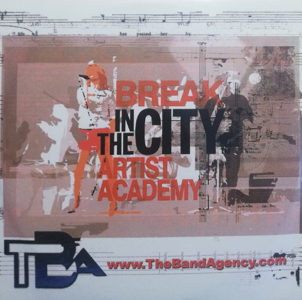 Break - In The City - Artist Academy