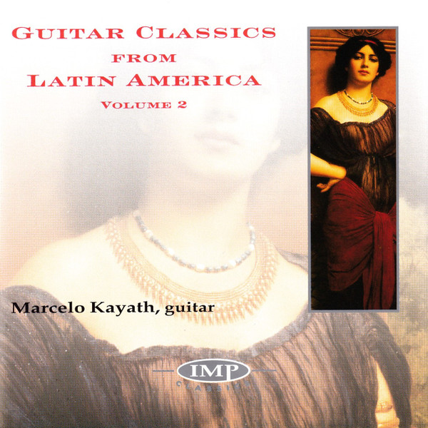 Guitar Classics From Latin America Volume 2