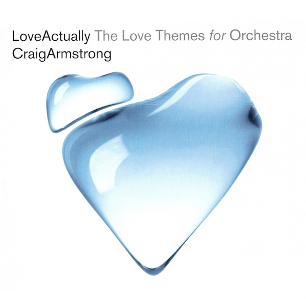 Love Actually (The Love Themes For Orchestra)
