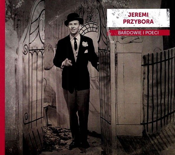 Bardowie I Poeci: Jeremi Przybora