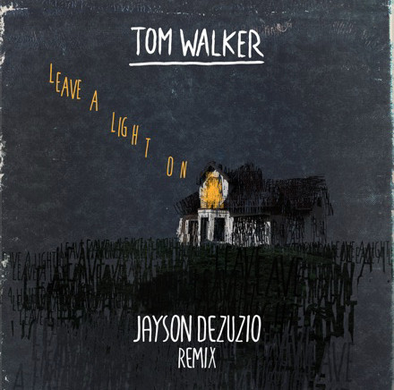 Leave A Light On (Jayson DeZuzio Remix)