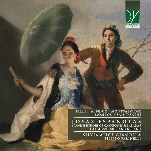 Joyas Españolas (Spanish Echoes Of Canciones & Baladas For Mezzo-Soprano & Piano)