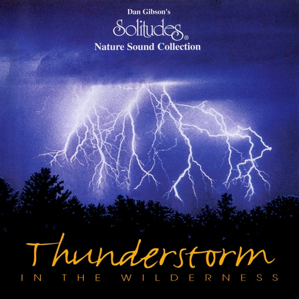 Thunderstorm In The Wilderness