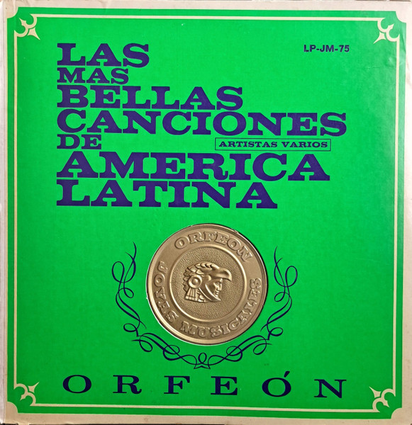 Las Más Bellas Canciones De América Latina
