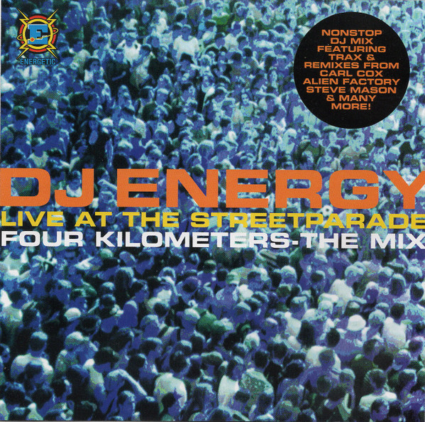 Live At The Streetparade - Four Kilometers-The Mix
