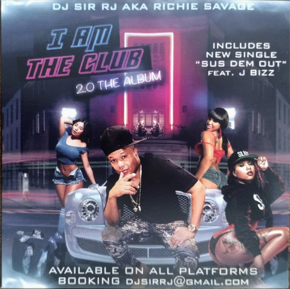 I Am The Club 2.0 The Album