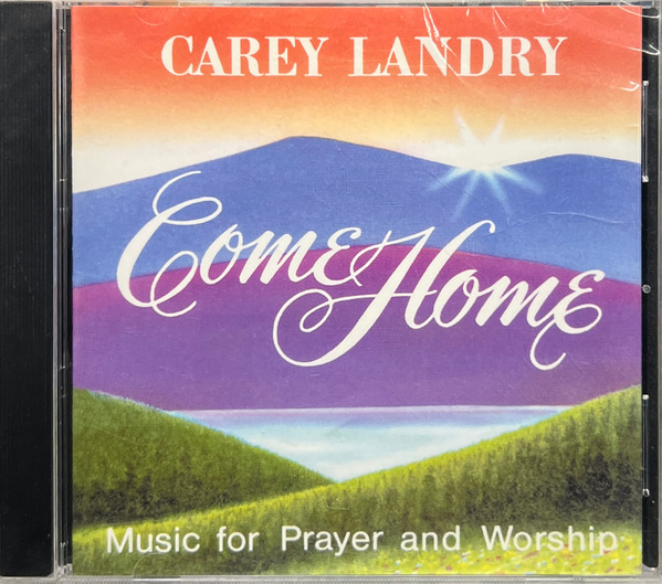 Come Home (Music For Prayer And Worship)