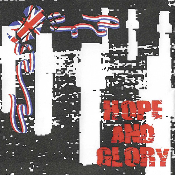 Hope And Glory