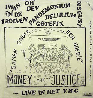 Money Makes Justice "Samen Onder.... ....Een Hoedje"