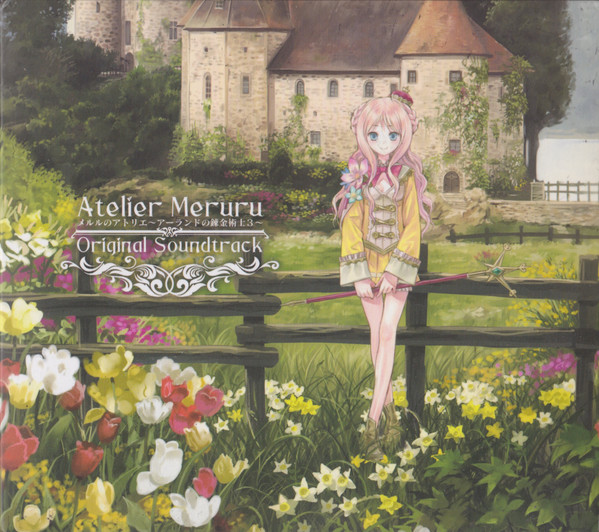 メルルのアトリエ ～アーランドの錬金術士3～ オリジナルサウンドトラック = Atelier Meruru Original Soundtrack