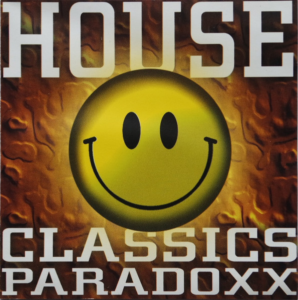 House Classics Paradoxx