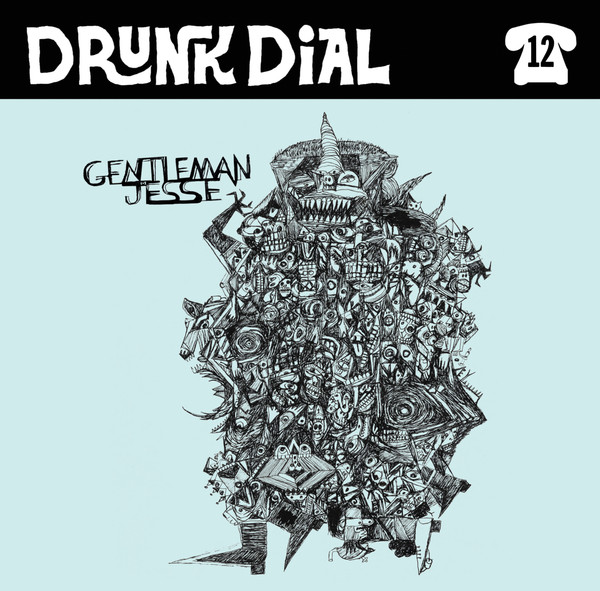 Drunk Dial #12