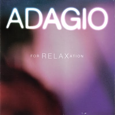 Adagio For Relaxation