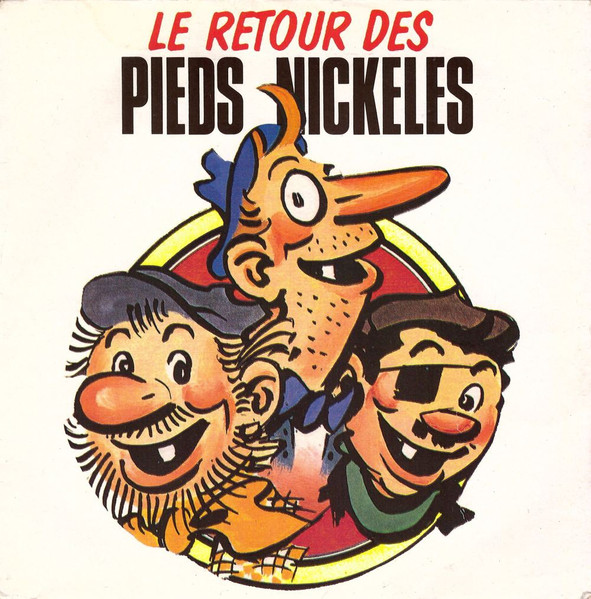 Le Retour Des Pieds Nickelés