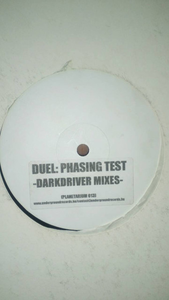 Phasing Test (Dark Driver Remixes)