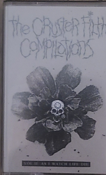 The Cruster Filth Compilations Vol. II